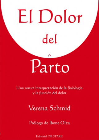 EL DOLOR DEL PARTO  Verena Schmidt  